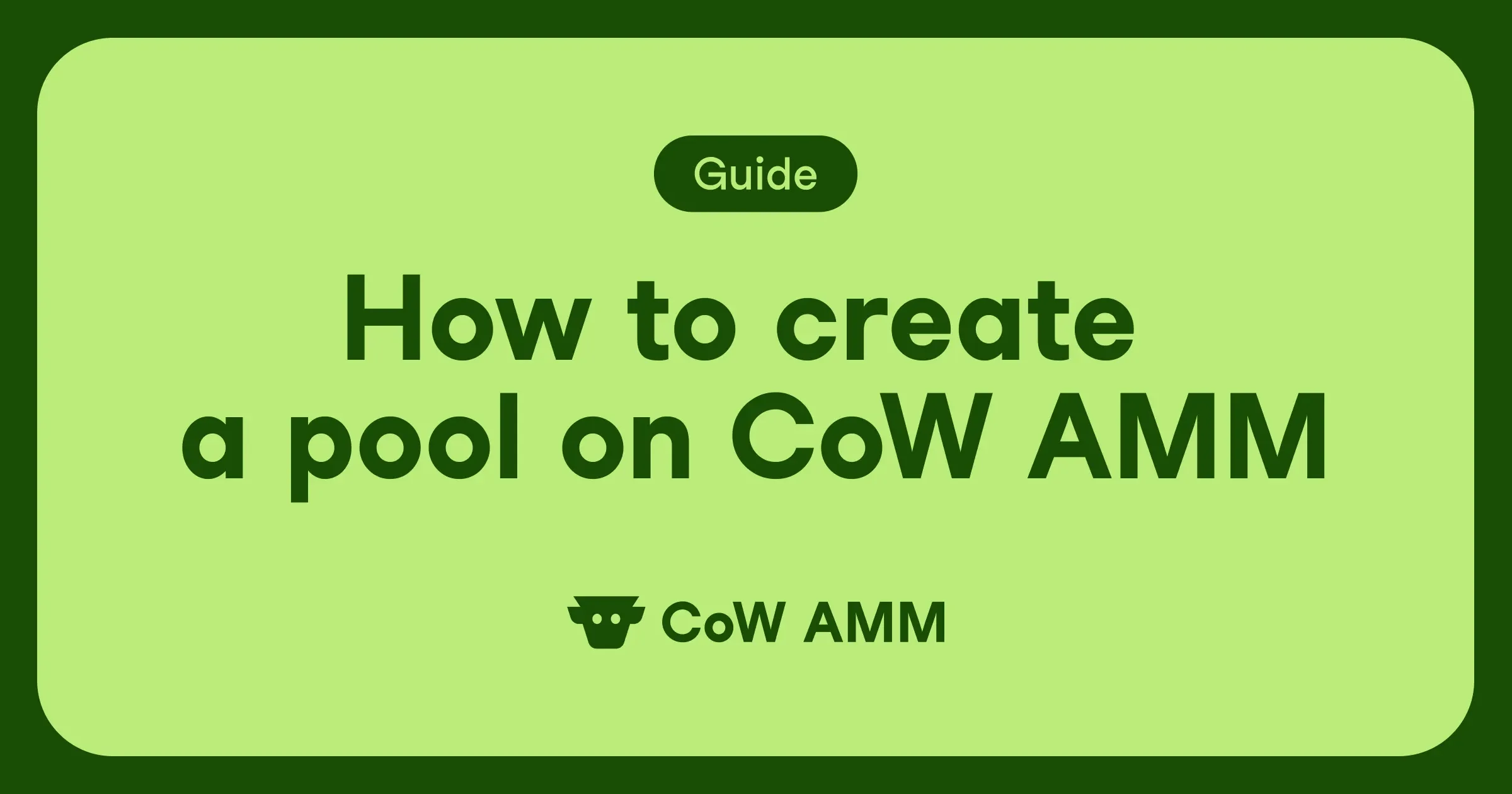 Cover image for article: How to create a LVR Protected Liquidity Pool on CoW AMM